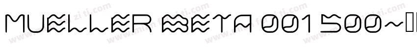 Mueller Beta 001 500字体转换